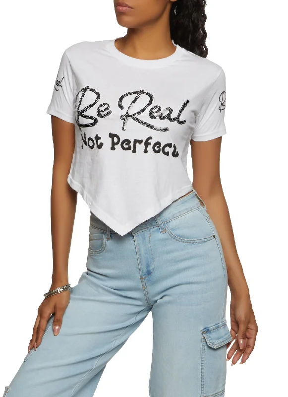 Sequin Be Real Not Perfect Hanky Hem Tee